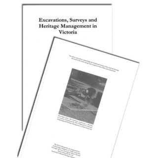 Excavations, Surveys and Heritage Management in Victoria (ESHMV)