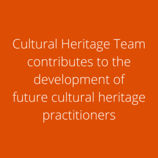 Biosis Cultural Heritage Team contributes to the development of future cultural heritage practitioners
